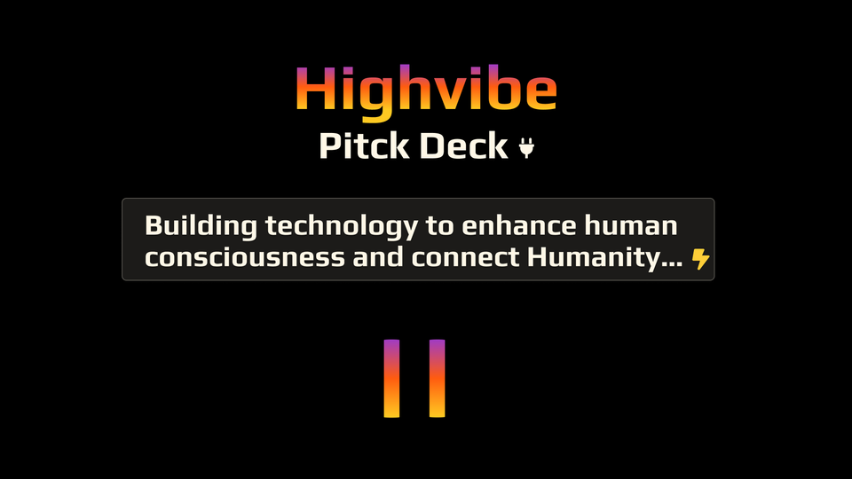 The Highvibe Pitch
